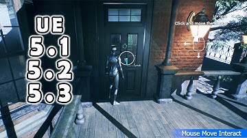 Mouse Move Interact setup Unreal Engine 5.2&5.3