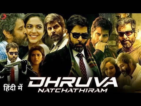 Dhruva Natchathiram (2024) Full Movie Hindi Dubbed _ Vikram_ Ritu Varma_ Vinayakan _ _actionmovies