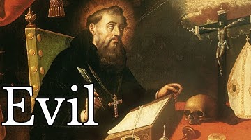 St Augustine: The Problem of Evil