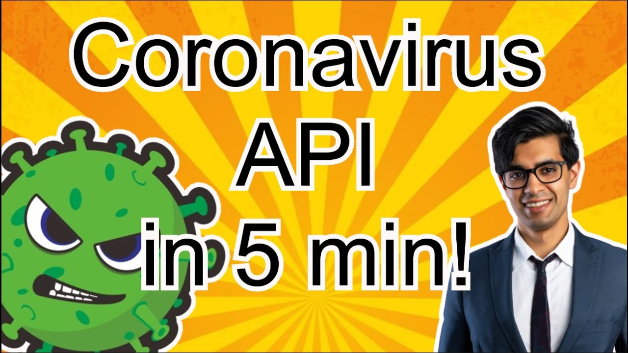 Learn API Basics in 5 minutes | Free Coronavirus API!