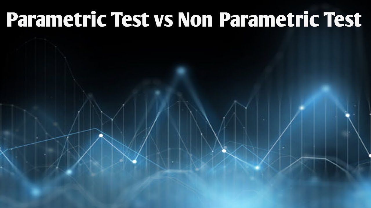 Parametric Test vs Non Parametric Test | Research | - YouTube