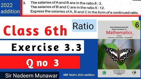 Class 6 Exercise 3.3 Q no 3 NBF Maths Ex 3.3  find Continue Ratio Concepts   Sir Nadeem Munawar