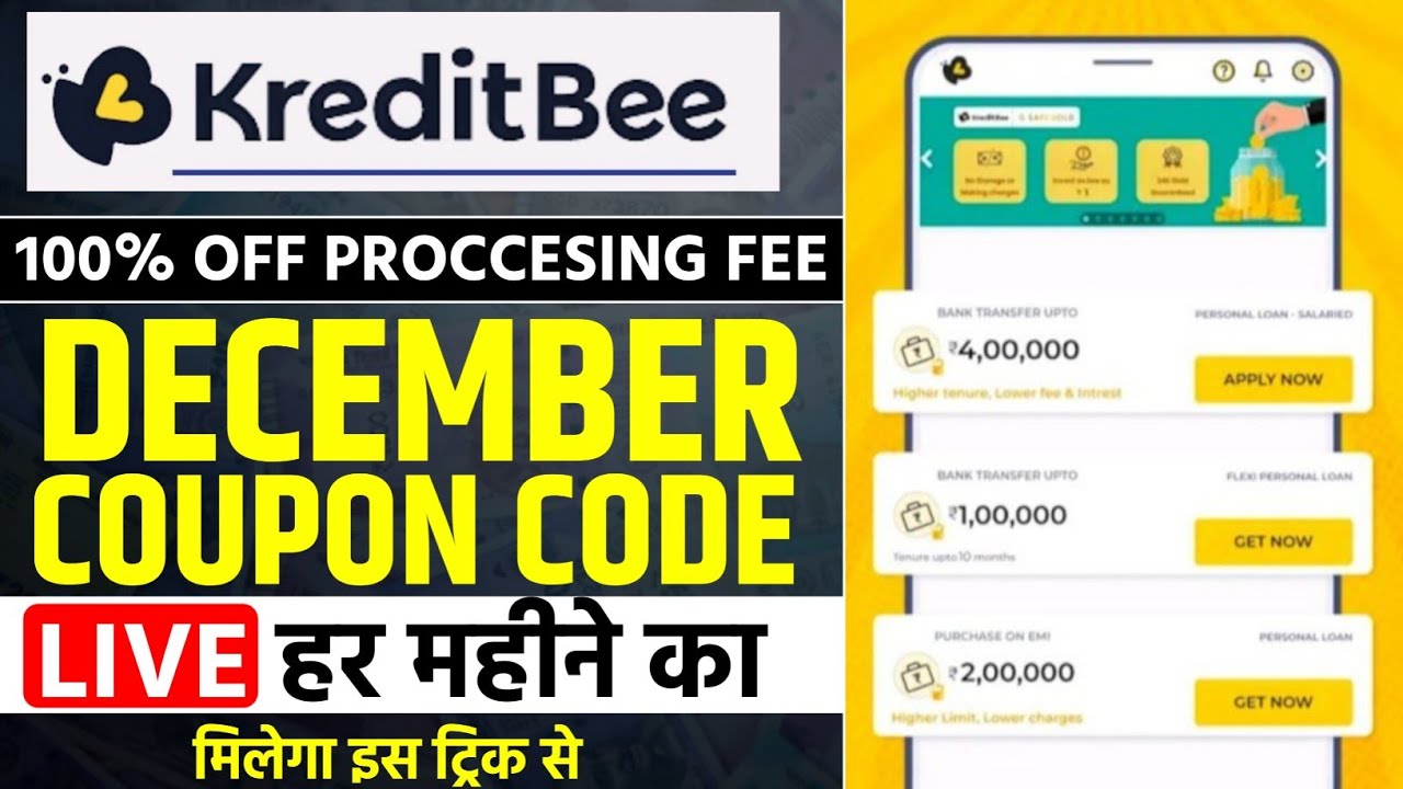 kreditbee coupon code today! kreditbee coupon code for processing fee