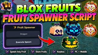 [WORKING 🔥] Fruit Spawner Script for Blox Fruits | Keyless GUI | All Executors Supported