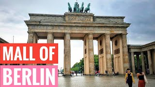 Mall of Berlin - East & West side Mall (Shopping in Berlin)