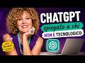 ChatGPT spiegato a chi non è tecnologico