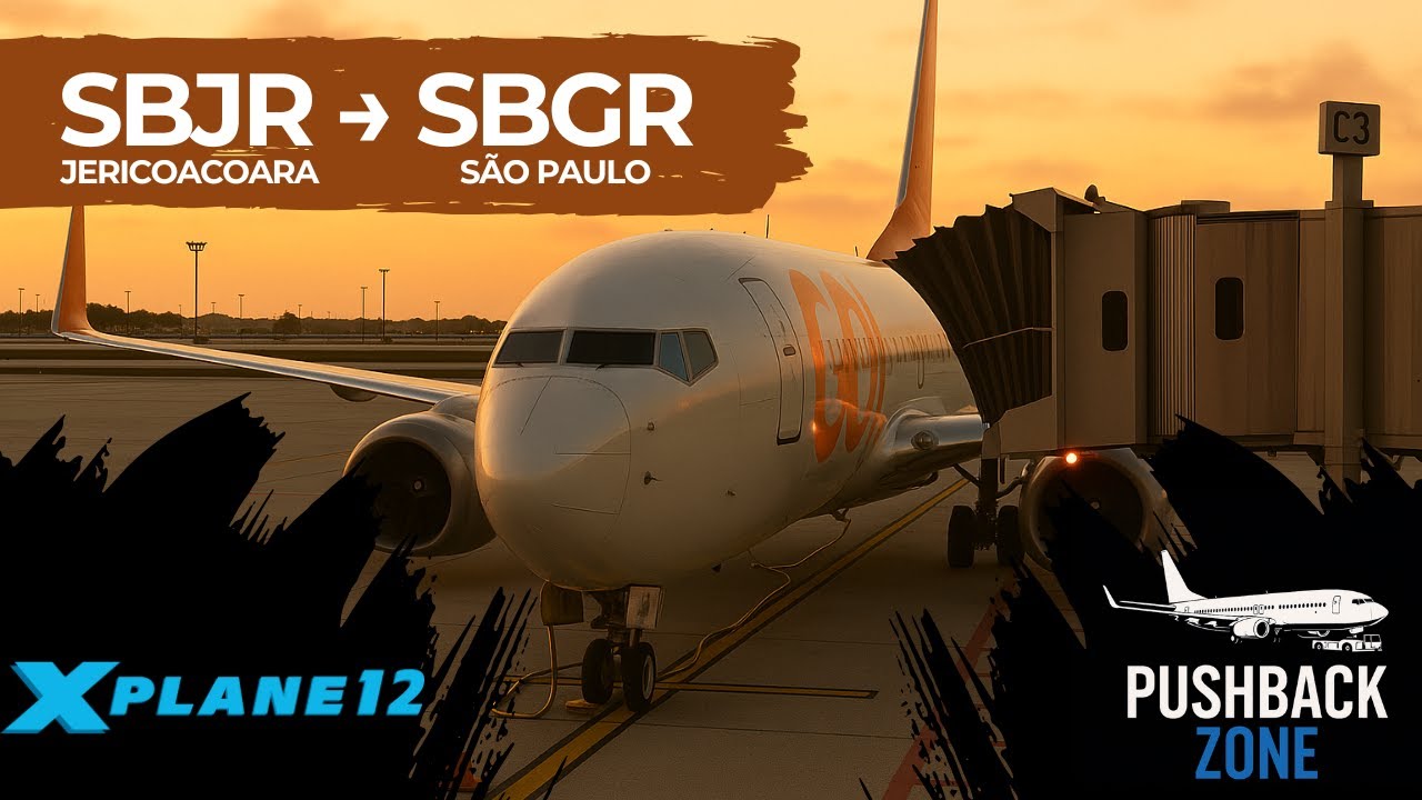 🛫 Jericoacoara / SBJE → São Paulo / SBGR no Level Up V2 737-800 | GLO 1581 | ONLINE VATSIM XPLANE 12