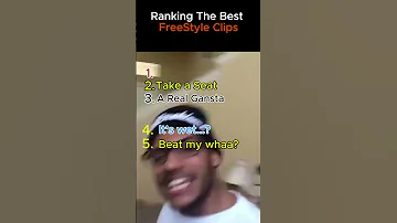 Ranking The Best Freestyle Clips 