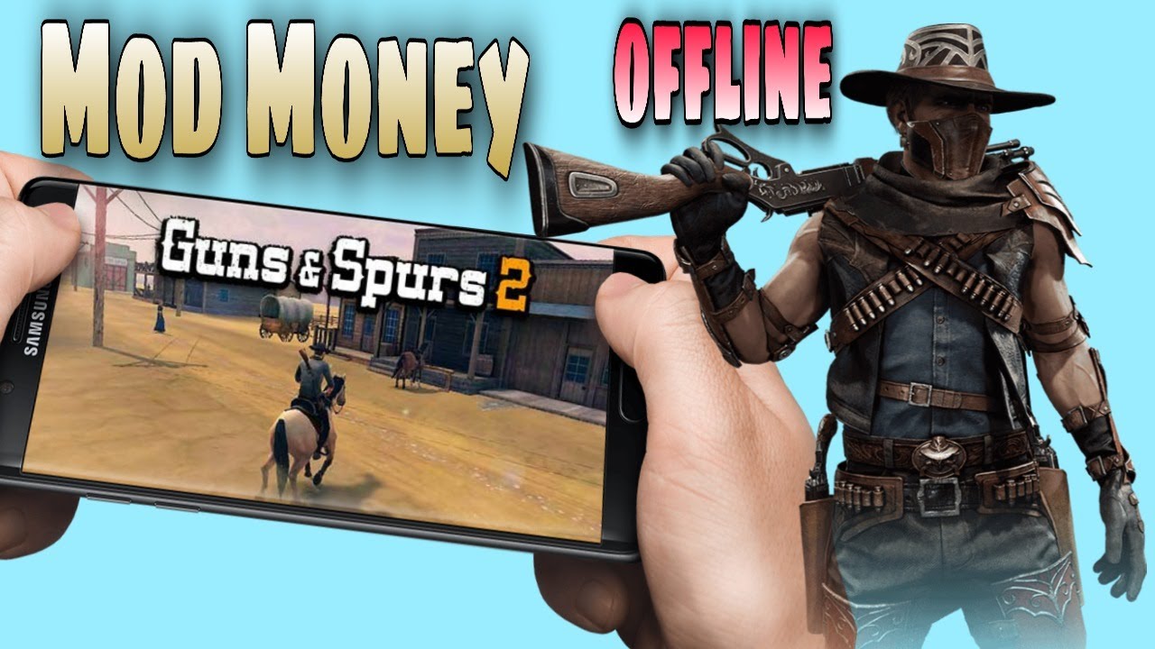 Guns and Spurs 2 (V 1.2.2) Apk + Obb for Android unlimited Money