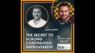 The Secret to Scaling Continuous Improvement