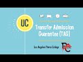 UC Transfer Admission Guarantee with Los Angeles Pierce College