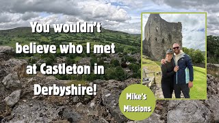 Just Look Who I Met at Castleton - Mike’s Missions