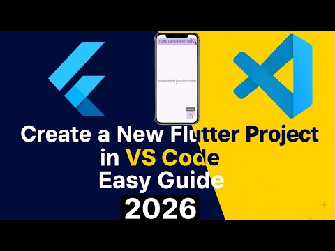 How to Create a New Flutter Project in VS Code | Easy Guide 2026