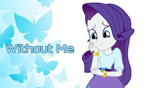 PMV 🦋 Without Me 🦋