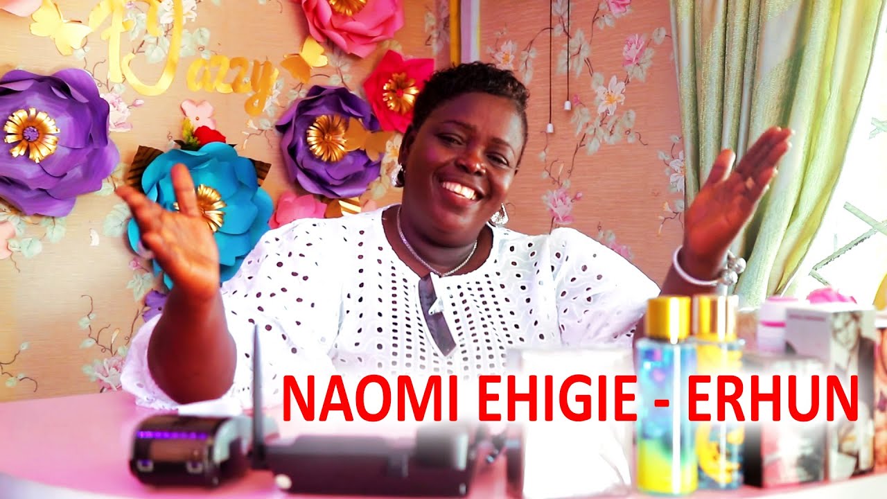 NAOMI EHIGIE   ERHUN Latest Edo Gospel Music Video 2022