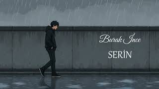 Burak İnce - Serin