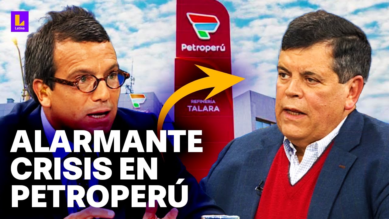 Carlos Paredes sobre alarmante crisis en Petroperú: "Tiene más de 8 mil millones de deuda"