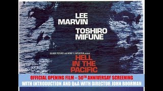 An Interview With John Boorman at UCFF 2018 - 50th Anniversary Screening of Hell in the Pacific