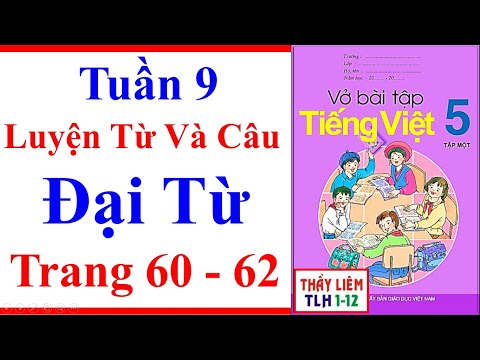 Video Vở Bài Tập Tiếng Việt Lớp 5 | Tuần 9 | Luyện Từ Và Câu... - youtube