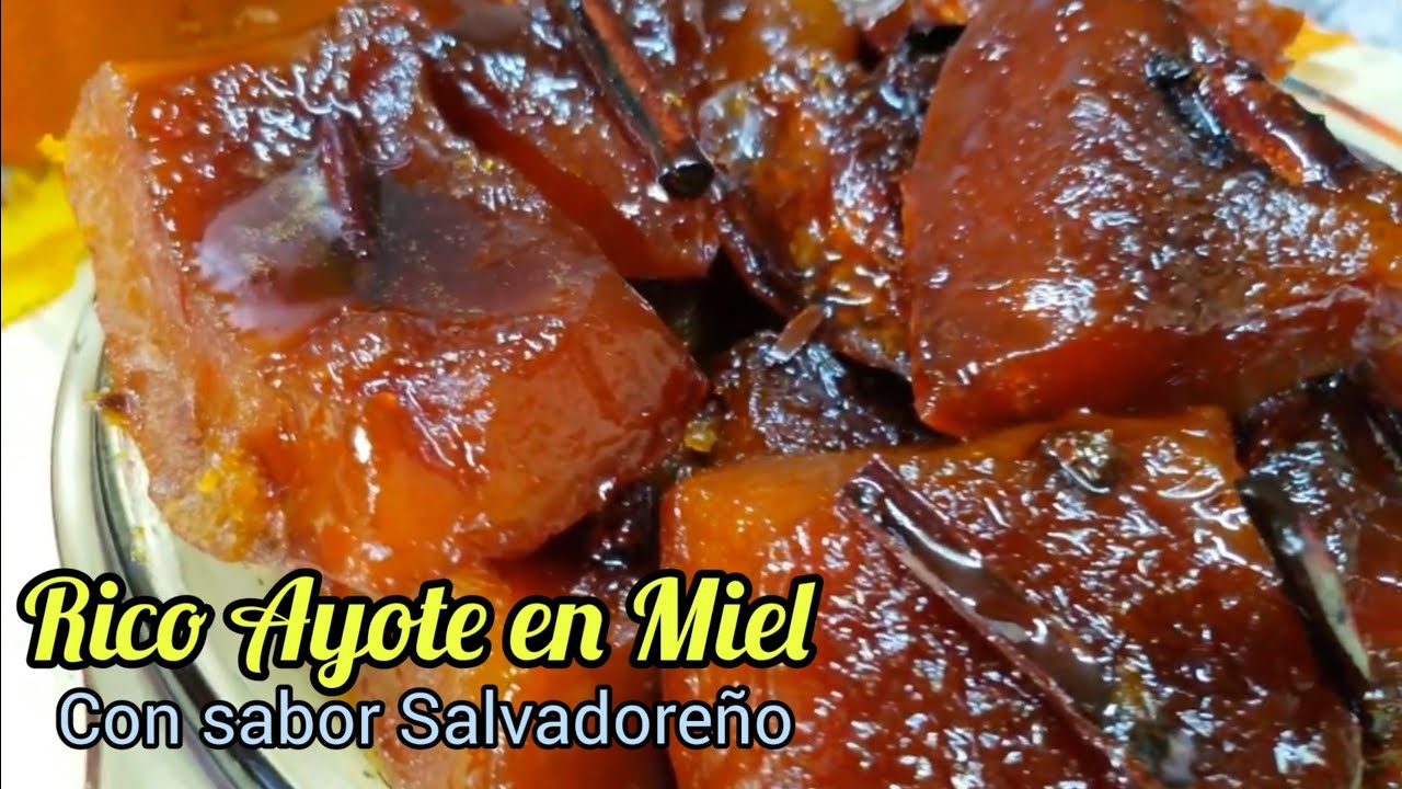 🔴Como hacer Ayote en Miel | Receta fácil y deliciosa🇸🇻❤