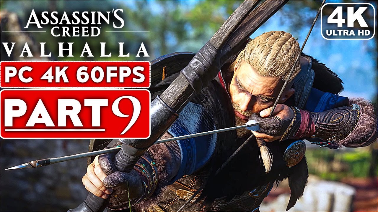 Valhalla Pc ASSASSIN'S CREED VALHALLA Gameplay Walkthrough Part 9 [4K 60FPS PC ...
