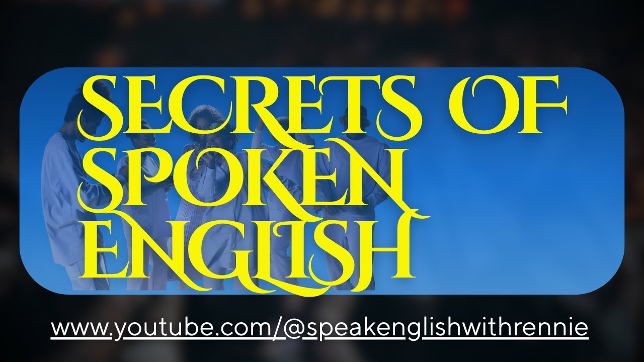 Secrets of Spoken English | How to Speak English Fluently & Confidently ...
