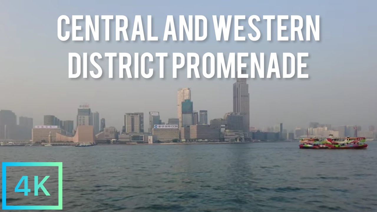 [ 4K ] HONG KONG, Central and Western District Promenade 中西區海濱長廊