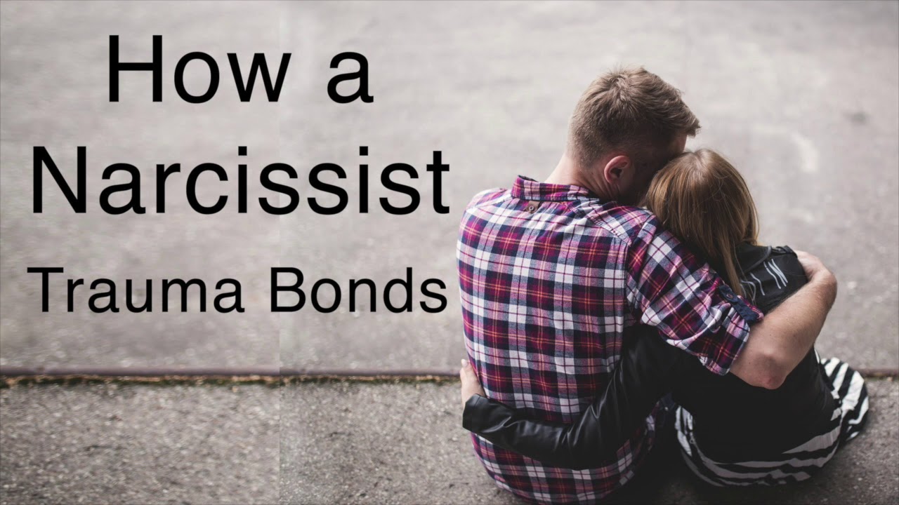 How a Narcissist Trauma Bonds You - How they get you to stay & how they get you to take them back