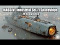MASSIVE Industrial Sci-Fi Spaceships 3D Compilation - 07