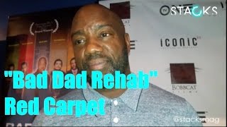 'Bad Dad Rehab' Interview with Malik Yoba, Roger Bobb, & Cast Information