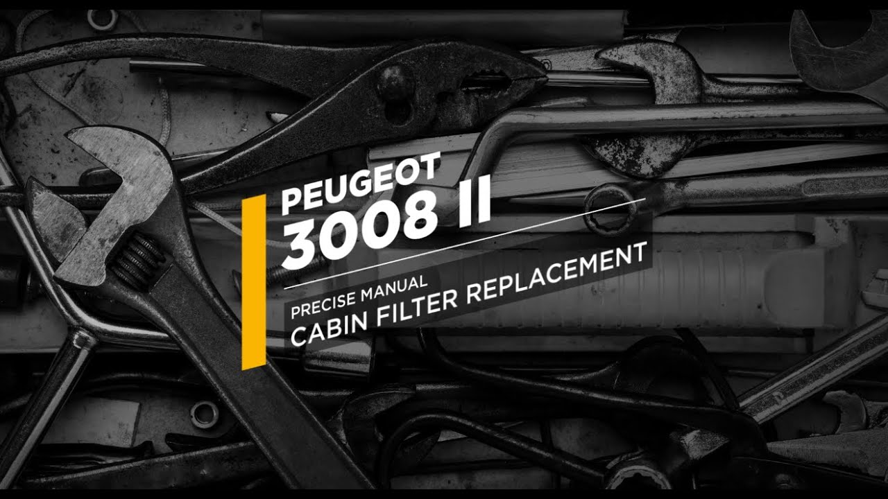 Cabin Filter Replacement | Peugeot 3008 II - YouTube
