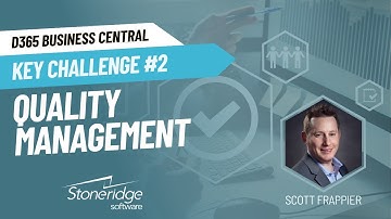 How D365 Business Central Addresses Key Challenges for Manufacturers: Quality Management