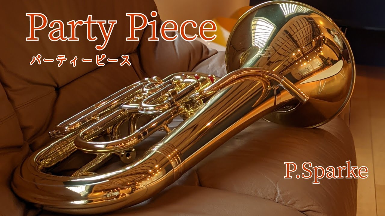Party Piece【パーティーピース】 - YouTube