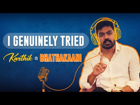 I Genuinely Tried ! || Vamshi Karthik || Karthik se Bathakaani || #podcast