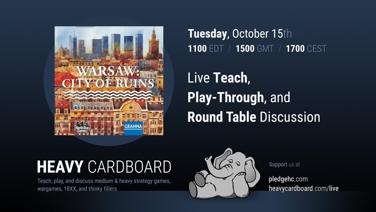Warsaw: City of Ruins 3p Teaching, Play-through, & Round table by Heavy Cardboard