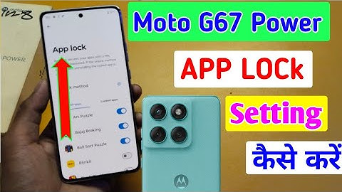 Moto g67 power me app lock kaise karen / how to lock app in moto g67 power 5g //