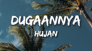 Hujan - DugaanNya (Lirik)