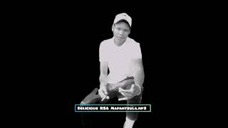 Delicious Rsa  Mapantsula