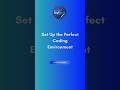 Set Up the Perfect Coding Environment: Boost Your Productivity! #code #shorts