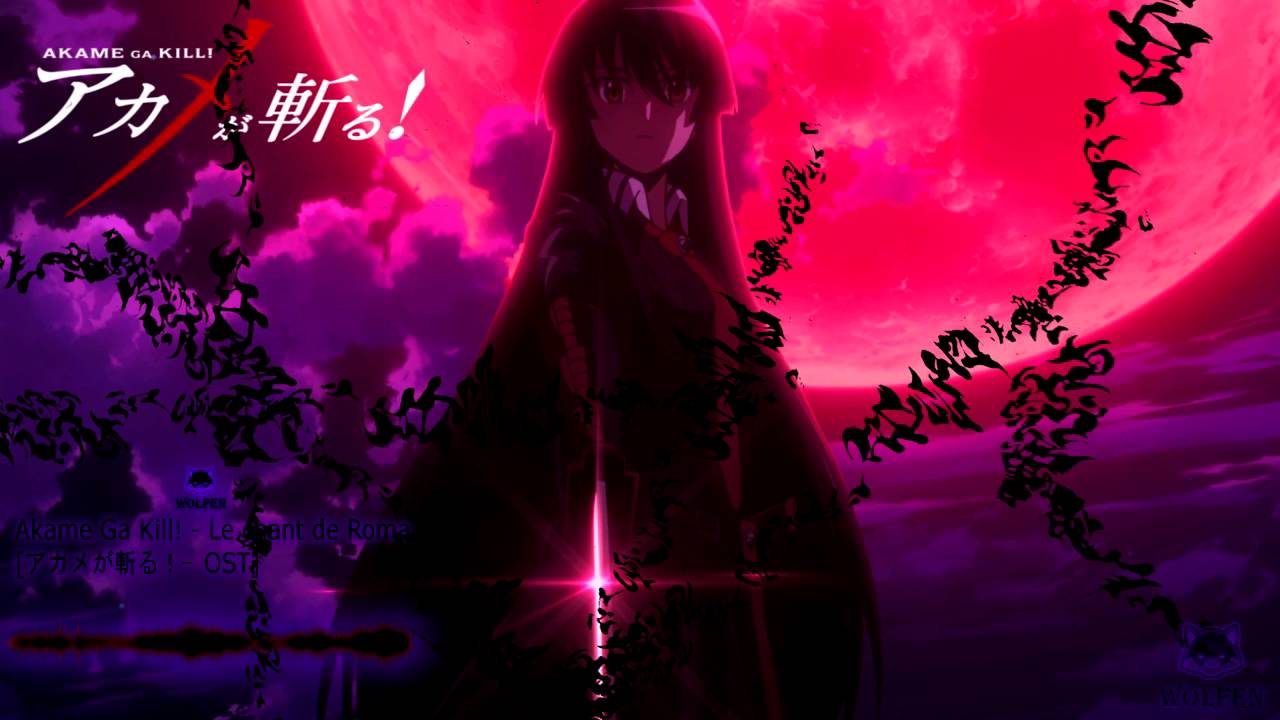 Murasame´s poison | Akame Ga Kill ! - Le chant de Roma OST - YouTube