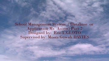 School Management System  ( Database  or Application Ms  Access) Part 2