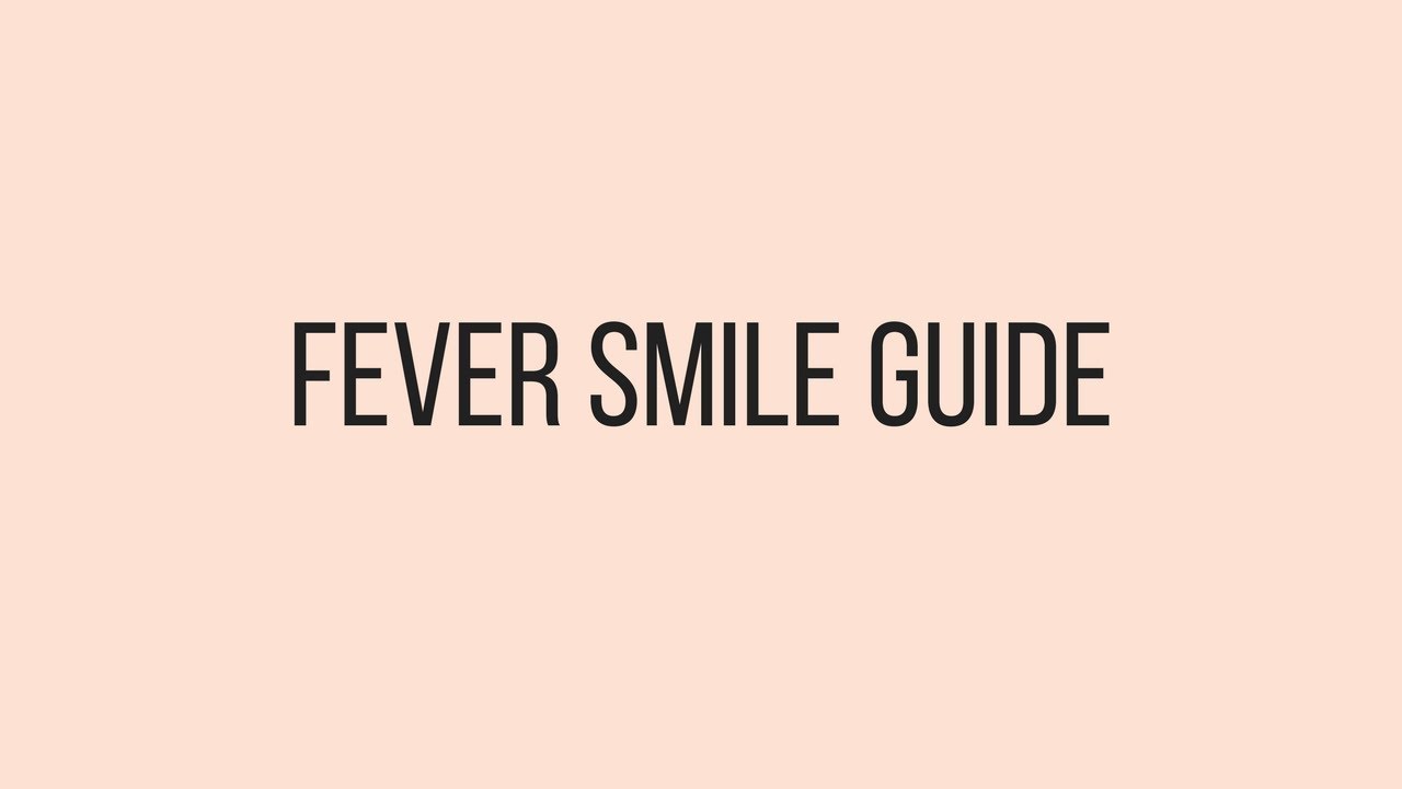 How to get white teeth with Fever Smile