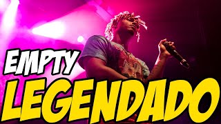 Juice WRLD - Empty (Legendado)