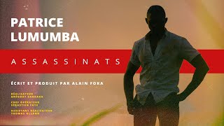Assassinats : Patrice Émery Lumumba