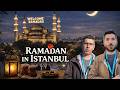 Ramadan in Istanbul: Watch this BEFORE Visiting Istanbul!
