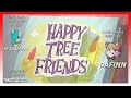 Happy tree friends  dafinn me