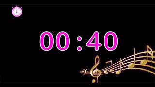 40 second timer music : countdown 40 second timer music