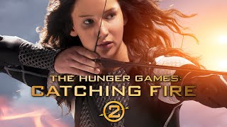 The Hunger Games 2: Catching Fire (2013) Movie | Jennifer Lawrence | Insights And Reviews