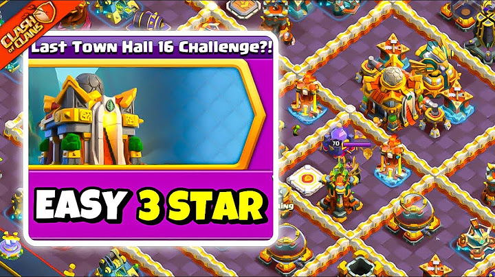 Easily 3 Star Last Town hall 16 Challenge | Clash of Clans