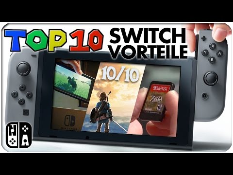 TOP 10 - Nintendo Switch Vorteile / Funktionen
